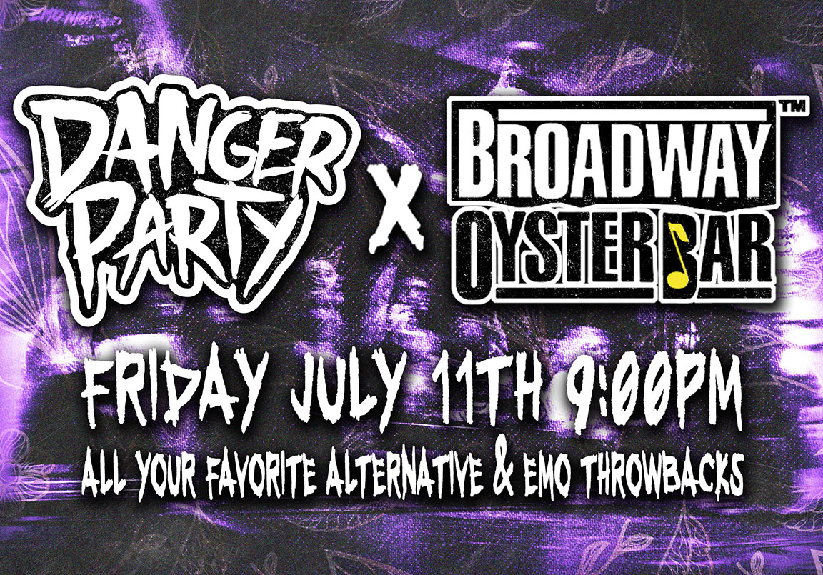Broadway-Oyster-Bar Danger Party   image
